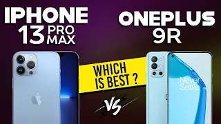 iPhone 13 Pro Max vs OnePlus 9R