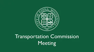 Edina Transportation Commission / May 20, 2021