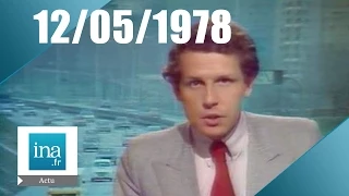20h Antenne 2 du 12 Mai 1978 - Archive INA
