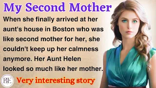 My Second Mother | Learn English Through Story | Level 2 - Graded Reader | English Audio Podcast