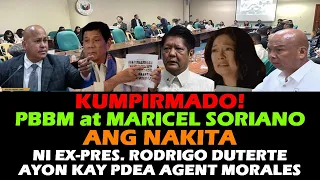 PDEA LEAKS MARICEL SORIANO AT PBBM ANG NAKITA NI DUTERTE IBINUNYAG NI PDEA AGENT JONATHAN MORALES