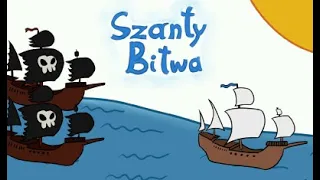 Szanty bitwa animacja