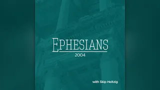 Walk This Way - Ephesians 5:1-21 - Skip Heitzig