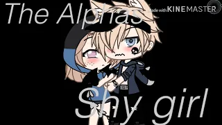 The Alphas Shy Girl *EP1 S1*