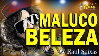 MALUCO BELEZA = Raul Seixas - KARAOKE