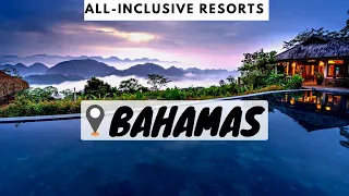 Top 5 All-Inclusive Resorts In The Bahamas | Travel Video 4k