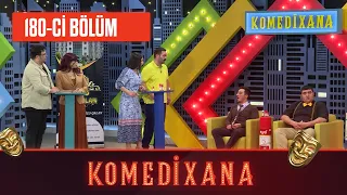 Komedixana 180-cı Bölüm 24.04.2022