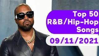 🇺🇸 Top 50 R&B/Hip-Hop/Rap Songs (September 11, 2021) | Billboard