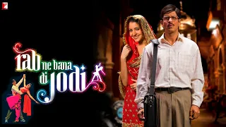 Rab Ne Bana Di Jodi Full Movie | Shah Rukh Khan | Anushka Sharma | Facts and Review | RNBDJ Movie