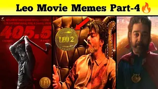 Leo Movie Meme Review Part-4 🧊🔥| LEO 400 Crores In 4 Days 🔥| Thalapathy 68 Updates