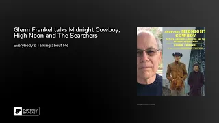 Glenn Frankel talks Midnight Cowboy, High Noon and The Searchers