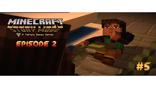 Minecraft Story Mode▶Нужна Сборка▶ #5 | Ep.2