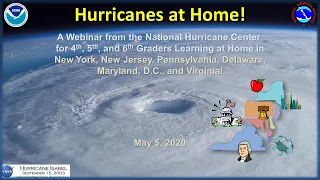 Hurricanes at Home! Webinar (Mid-Atlantic #1)
