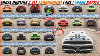 Forza Horizon 5 Top Fastest (ALL) Lamborghini Cars  | Top Speed Battle - Series 2