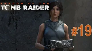 Shadow of the Tomb Raider. Часть 19. Миссия Св. Хуана. Нашли ларец и снова ...