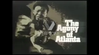 1981 SPECIAL REPORT: "AGONY OF ATLANTA"