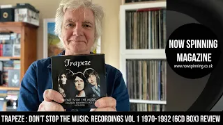 TRAPEZE Don’t Stop The Music: Recordings Vol 1 1970-1992 (6CD box) Review | Now Spinning Magazine