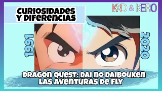 Curiosidades y diferencias de Dragon Quest: Dai no daibouken/Las aventuras de Fly 1991 & 2020