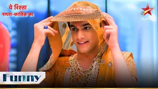 Kartik ne pahani saree! |Yeh Rishta - Naira Kartik Ka