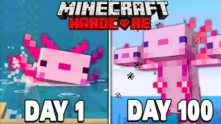 I Survived 100 Days As An Axolotl In Hardcore Minecraft 1.17