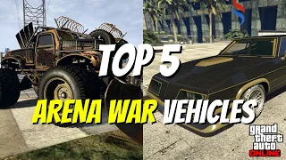 Top 5 Arena War Vehicles - GTA Online