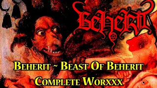 Beherit - Beast Of Beherit: Complete Worxxx (1999)