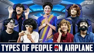 TYPES OF PEOPLE ON AEROPLANE - AIRPLANES | #Funny #Bloopers || MOHAK MEET