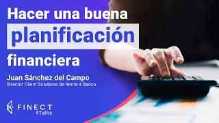 CÓMO hacer una buena PLANIFICACIÓN FINANCIERA ⏳💸 Finect Talks