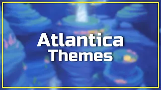 Atlantica Themes - KH Music Compilation