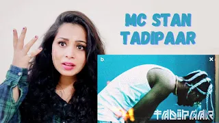 MC STΔN - TADIPAAR | 2K20 | Reaction | Nakhrewali Mona