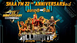 SHAA FM 22ND ANNIVERSARY WITH ALLWRITE හොදම ටික