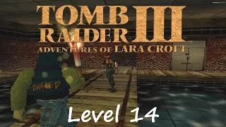 Tomb Raider 3 Walkthrough - Level 14: Lud's Gate