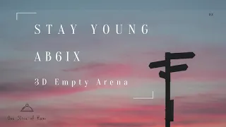 AB6IX (에이비식스) - Stay Young (불시착) [3D Empty Arena]