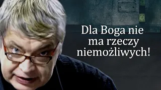 Dla Boga nie ma rzeczy niemożliwych! Ks. Pawlukiewicz