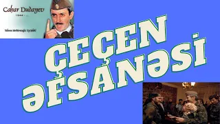 Çeçen efsanesi Cahar Dudayev