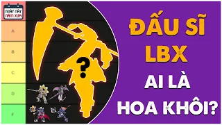 Xếp Hạng Những LBX Đẹp Nhất Của Phần Danball Senki Đầu Tiên | Góc Tán Dóc #6