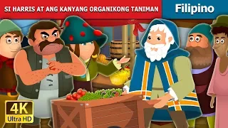 SI HARRIS AT ANG KANYANG ORGANIKONG TANIMAN | Harris and His Organic Farm | @FilipinoFairyTales