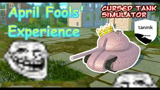 April Fools Experience - Cursed Tank Simulator (Roblox)