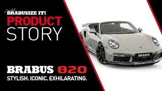 BRABUS 820 // Porsche 911 Turbo S // Pure Product // Stylish. Iconic. Exhilarating.