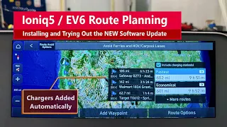 Installing the NEW Route Planning Software for Ioniq5/EV6 and Testing it Out