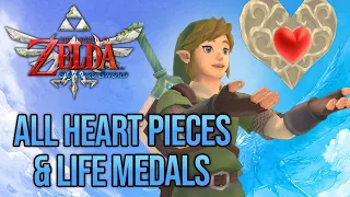 Zelda: Skyward Sword - All Heart Pieces & Life Medals
