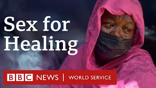 Sex for Healing: Uncovering the dark side of the spiritual healing world - BBC World Service