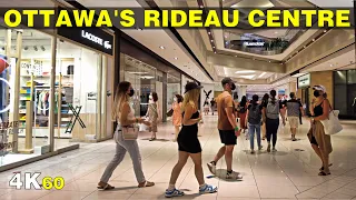 Ottawa's Largest Mall: Rideau Centre Walk (August 2021)