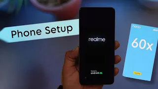 Realme Narzo 60x How to Start & Setup, Realme Narzo 60X 5g New Phone Open Kaise Karen