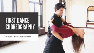 Wedding First Dance Choreography to "Lover" by Taylor Swift | Duet Dance Studio