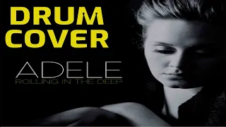 ROLLING IN THE DEEP - ADELE (DRUM COVER)