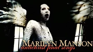 Marilyn Manson - Antichrist Final Songs (Full Cassette)