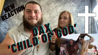 Child Of God - Dax (UK Hip Hop Couple Reacts)