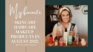 My Favorite Skincare, Haircare and Makeup products in August of 2022 | Beauty Product Review