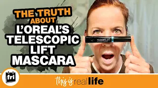 The Truth About L'Oreal's Telescopic Lift Mascara - THIS IS REAL LIFE